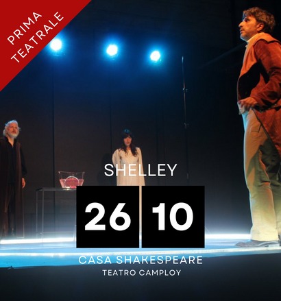 “shelley al teatro camploy apre la rassegna teatrale autunnale unlocked